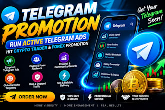telegram promotion run active telegram ads hit 7m crypto trader forex promotion