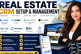 set up real estate crm lofty crm, boldtrail, kvcore, gohighlevel, follow up boss