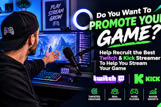 recruit twitch and kick streamers to promote your game