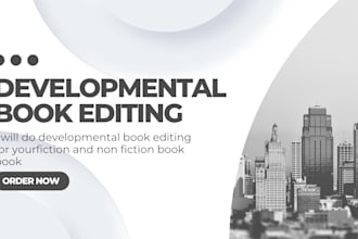 developmental and structural editing for your fiction or nonfiction novel