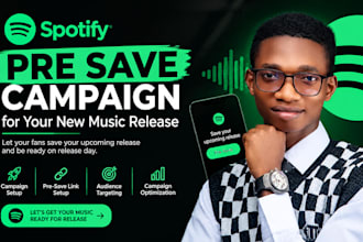 run a spotify pre save campaign for your new music release
