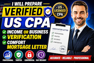 prepare verified US CPA income or business verification comfort mortgage letter