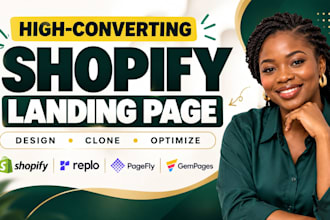 design, clone shopify landing page using replo, pagefly or gempages