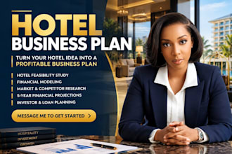 create a hotel business plan with financial model