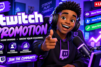 promote twitch and kick promotion for live viewers, subs