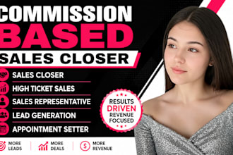 commission based sales closer representative online sales b2b lead generation