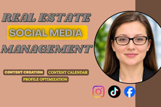 be your real estate business social media marketing manager and content creator