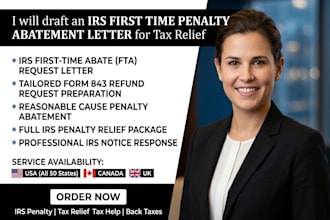 draft an irs first time penalty abatement letter for tax relief