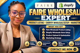 upload faire wholesale product listing, shopify wholesale store setup marketing