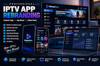 rebrand your iptv app with custom logo and admin panel