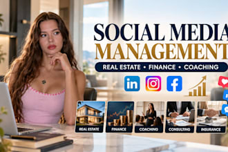 be real estate, finance, coaching, consulting insurance social media manager
