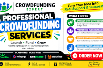 crowdfunding campaign setup fundraiser strategy kickstarter gofundme page writer