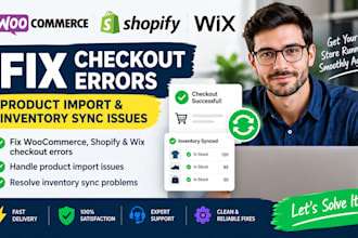 fix woocommerce shopify wix checkout errors product import inventory sync issues