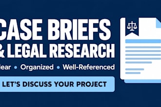 research legal topics and prepare clear case summaries and briefs