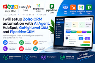 setup zoho crm automation with ai agent, hubspot, gohighlevel crm and pipedrive