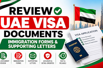 review uae vis documents, immigration forms and supporting letters