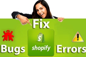fix your shopify, html, wp bugs,develop your website