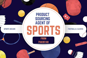 be your sourcing agent for sports product manufacturers from pakistan