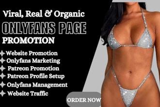 do onlyfans promotion, fanvue, patreon page, fansly and adult web promotion
