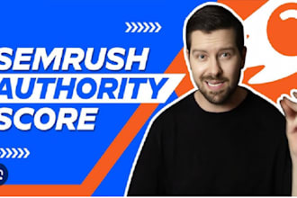 elevate your websites SEO with a higher semrush authority score
