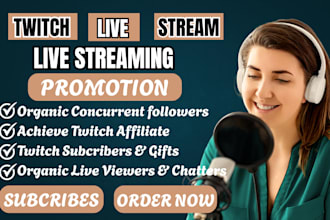 do superfast twitch channel promotion to get real and active followers