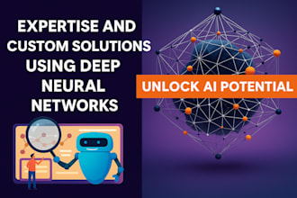 build, train, and deploy neural networks for deep learning projects