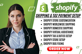shopify shipping setup shopify shipping and tax setup shopify virtual assistance