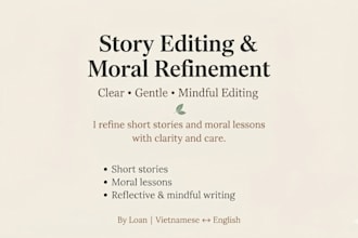 edit your story and refine its moral with clarity and care
