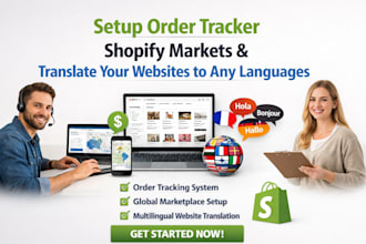 setup order tracker shopify markets and translate your websites to any languages