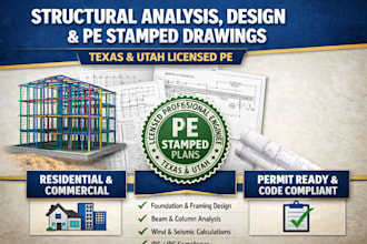 perform structural analysis, design, and provide pe stamped drawings