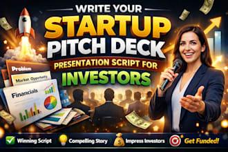 write your startup pitch deck presentation script for investors