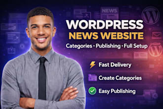 build wordpress news website with categories, RSS feeds, and publishing system