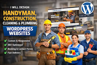 design a wordpress website for handyman, plumbing or construction