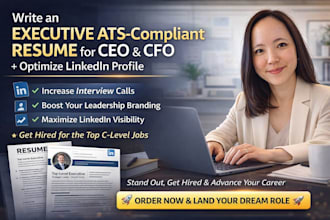 write executive ats compliant resume for CEO cfo and optimize linkedin profile