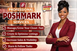 be your poshmark virtual assistant for closet sharing, listing and growth