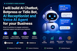 build ai chatbot, botpress or tidio bot, ai receptionist and voice ai agent