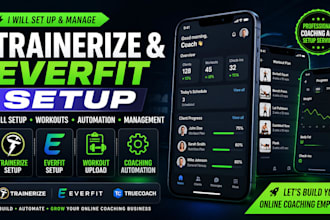 set up and manage trainerize or everfit coaching app with workout and automation