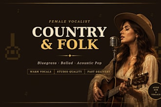 be your female country singer, pop, folk, bluegrass singer, ballad