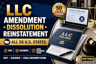 llc amendment, dissolution, reinstatement filing US all 50 states fast legal doc