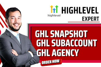ghl sub account ghl snapshot ghl saas ghl automation ghl agency
