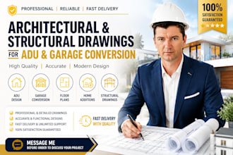 create architectural and structural plans for adu and garage conversion