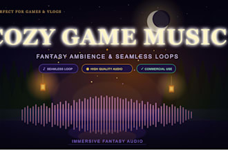 compose cozy game music, fantasy ambience, seamless loop, vlog background