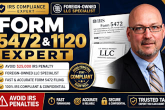 file form 5472 and 1120 for foreign owned US llc tax return
