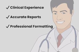 write professional soap notes, reports, and medical document