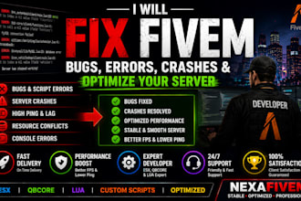 fix bugs errors crashes and optimize your fivem server