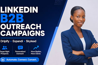 linkedin b2b outreach campaign on dripify expandi skylead