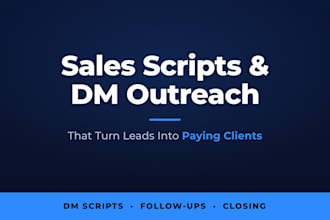 write sales scripts and dm outreach that convert