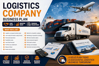 logistics company business plan loan ready investor ready financial projections
