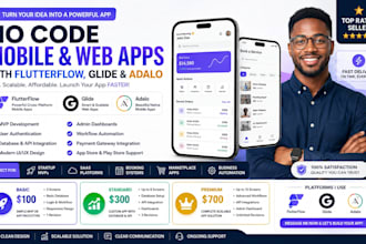 build your mobile app or mvp using flutterflow glide adalo