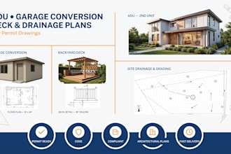 design adu, garage conversion and deck and drainage plan for city permit